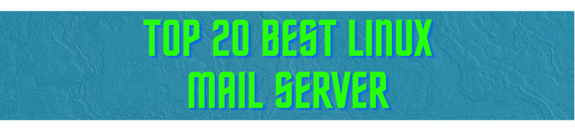 Top 20 best linux mail server