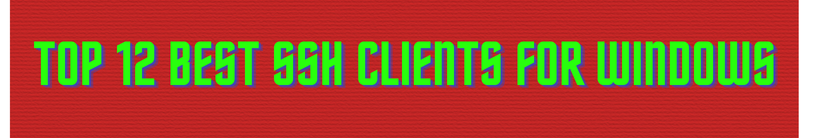 Best SSH clients for windows
