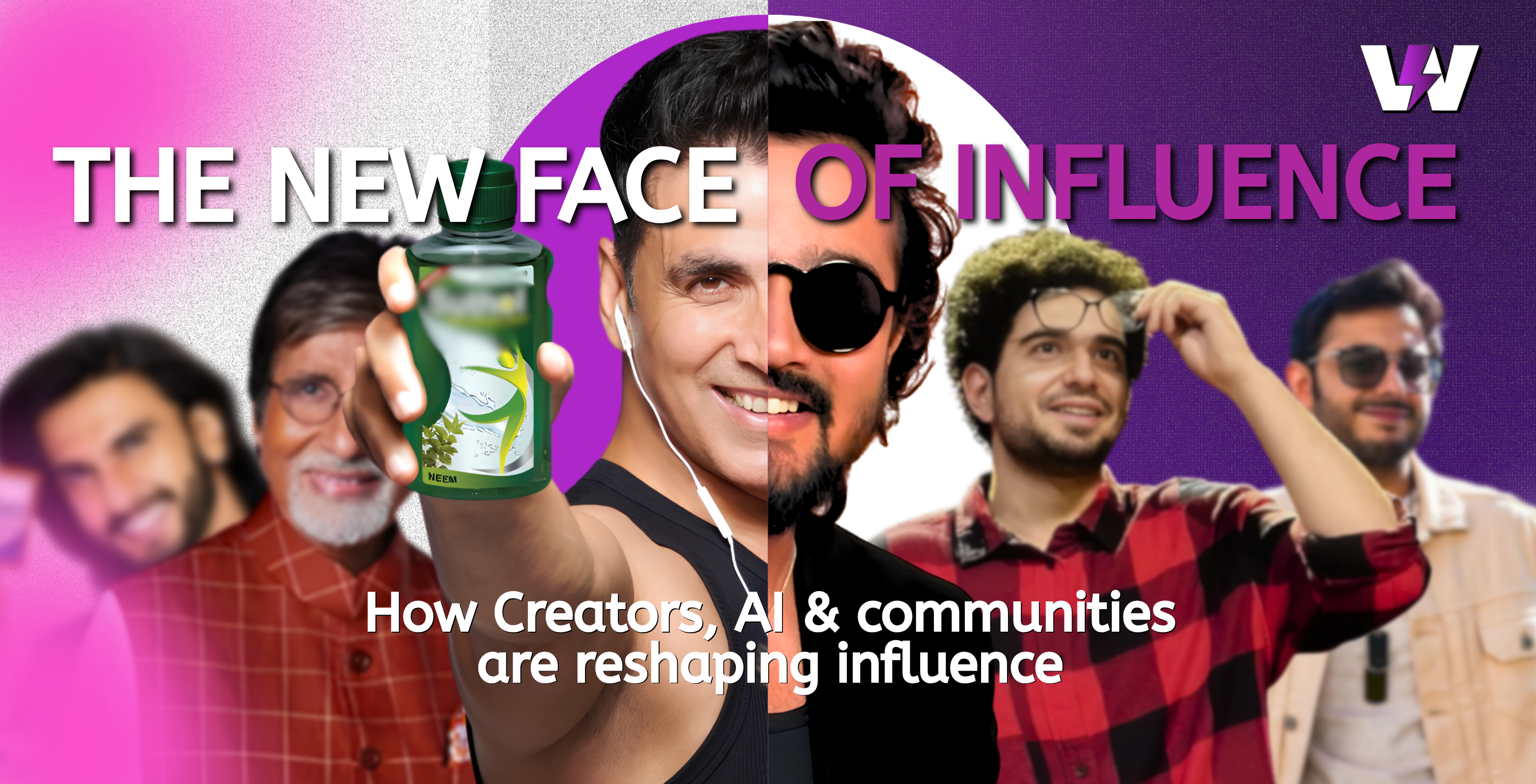 How Creators, AI & communities are reshaping influence