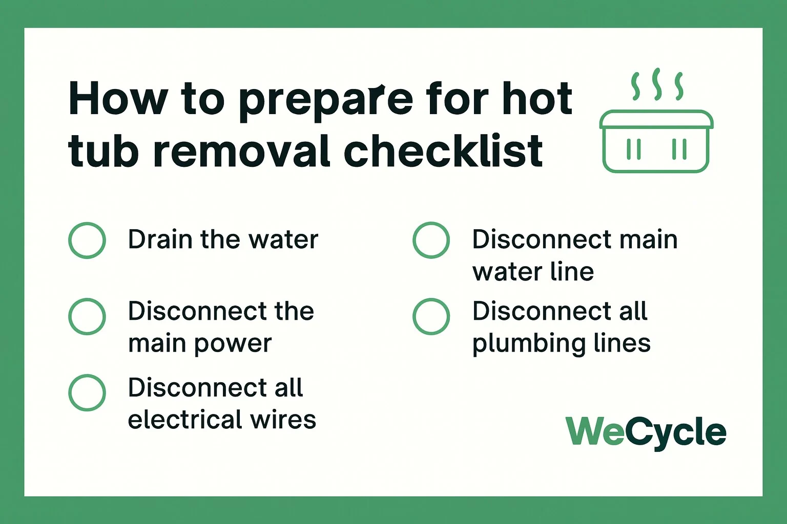 How to prepare for hot tub removal checklist How to prepare for hot tub removal checklist