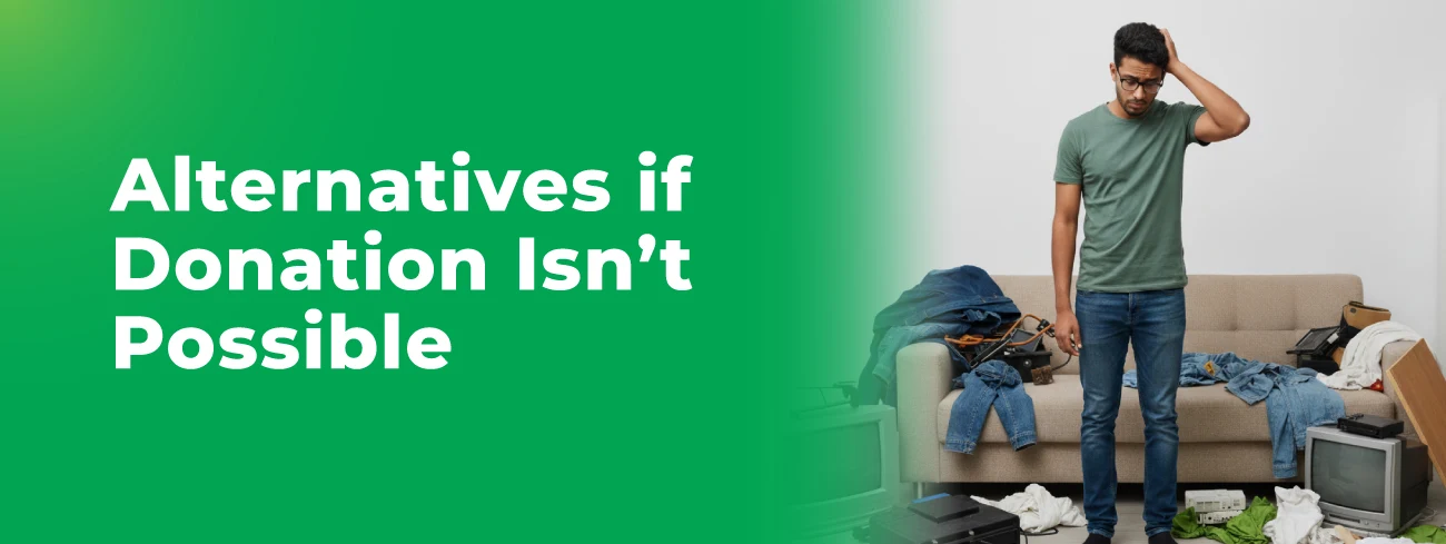 Alternatives-if-Donation-Isn’t-Possible Alternatives-if-Donation-Isn’t-Possible