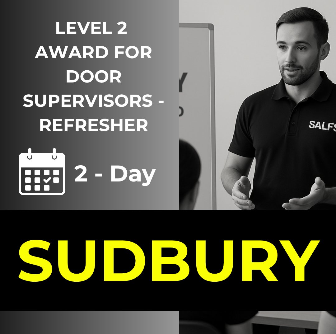 Level 2 Door Supervisor - Refresher (Sudbury)
