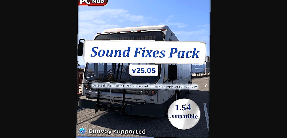 МОД Sound Fixes Pack v25.05 ДЛЯ EURO TRUCK SIMULATOR 2