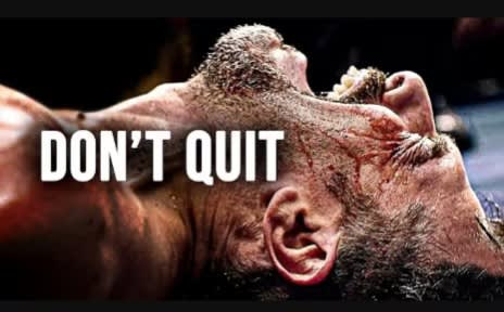 Don't Quit: The Brutal Mind Training Secret That Turns Pain Into Power