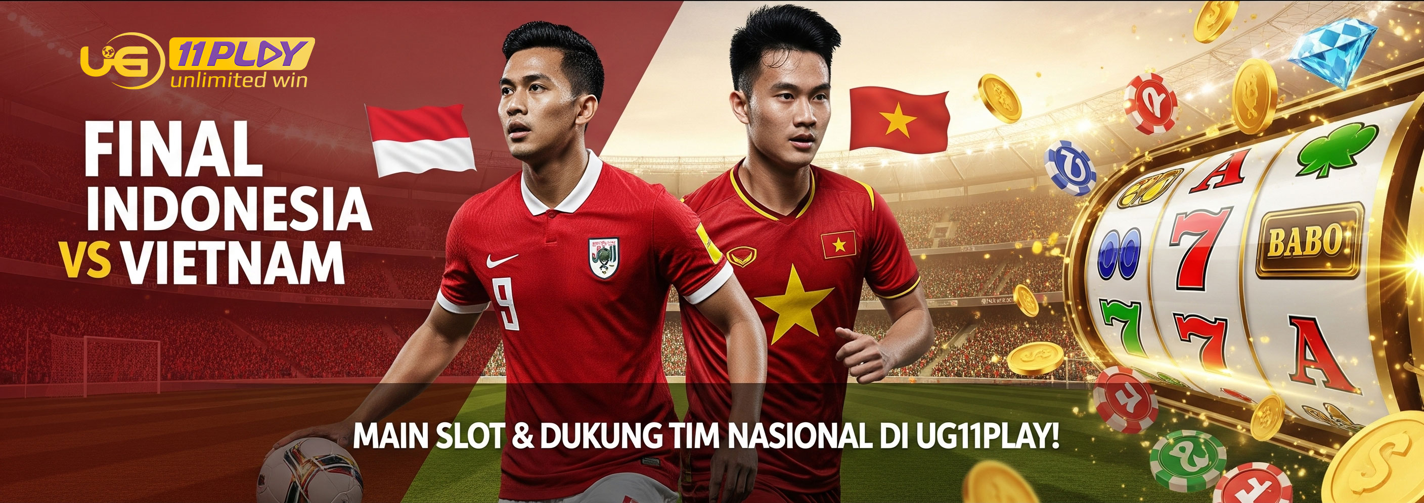 Promo UG11PLAY Indonesia vs Vietnam