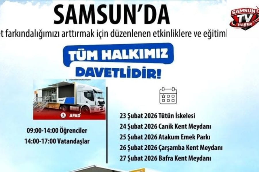 Samsun’da Deprem Simülasyon Tırı Vatandaşlarla Buluşuyor