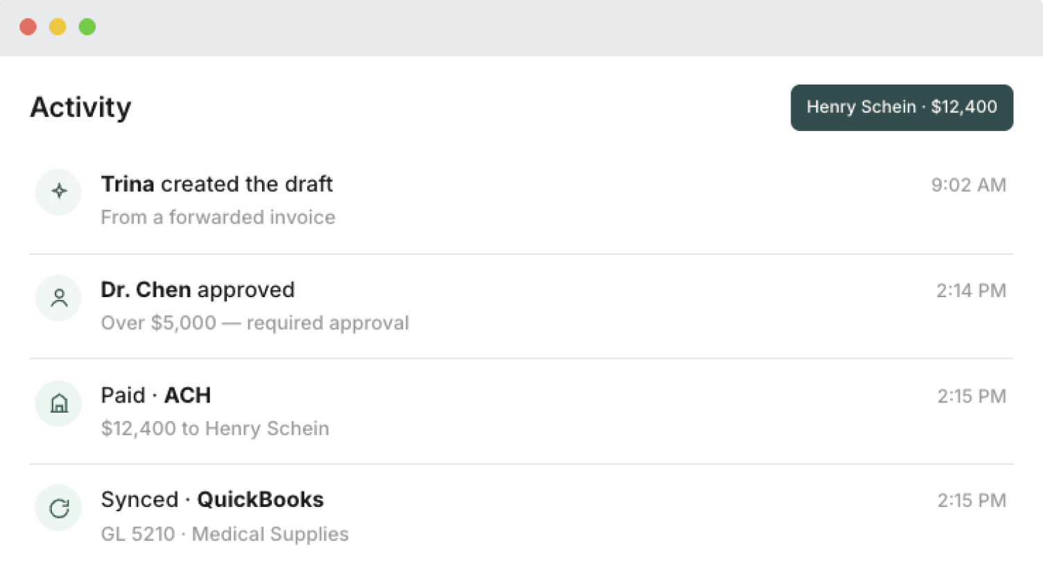 Activity audit trail panel showing bill creation, approval, payment, and QuickBooks sync