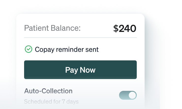 Patient balance with copay reminder and auto-collection