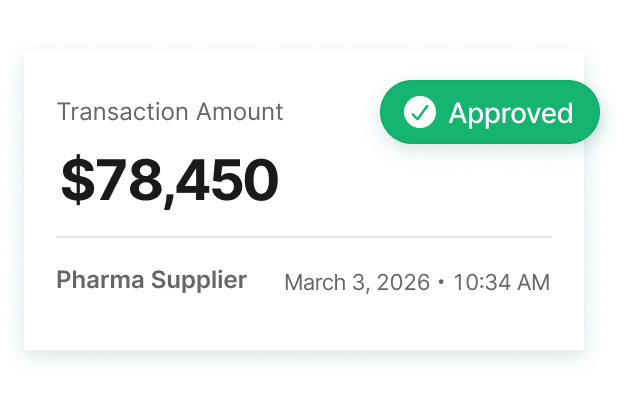 Approved transaction for a pharma supplier