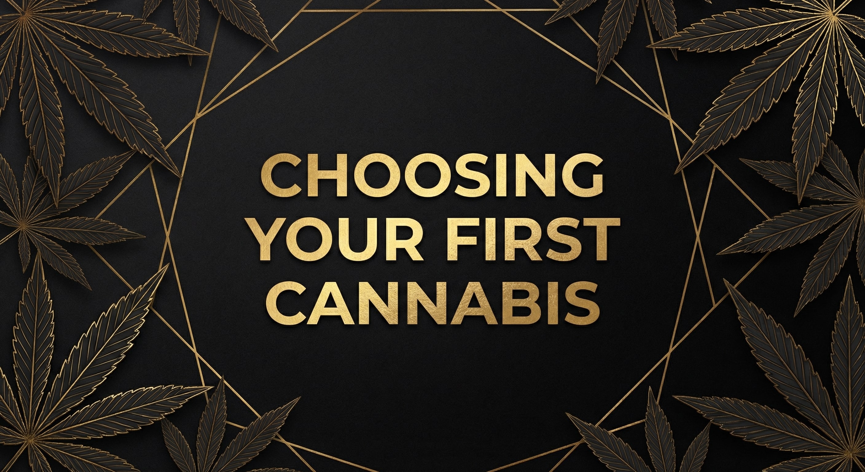 Cover: Choosing Your First Cannabis Product