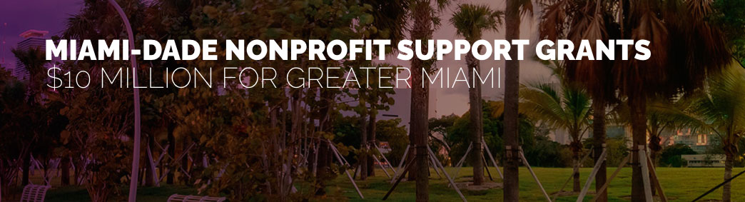 Miami-Dade Nonprofit Support Grants