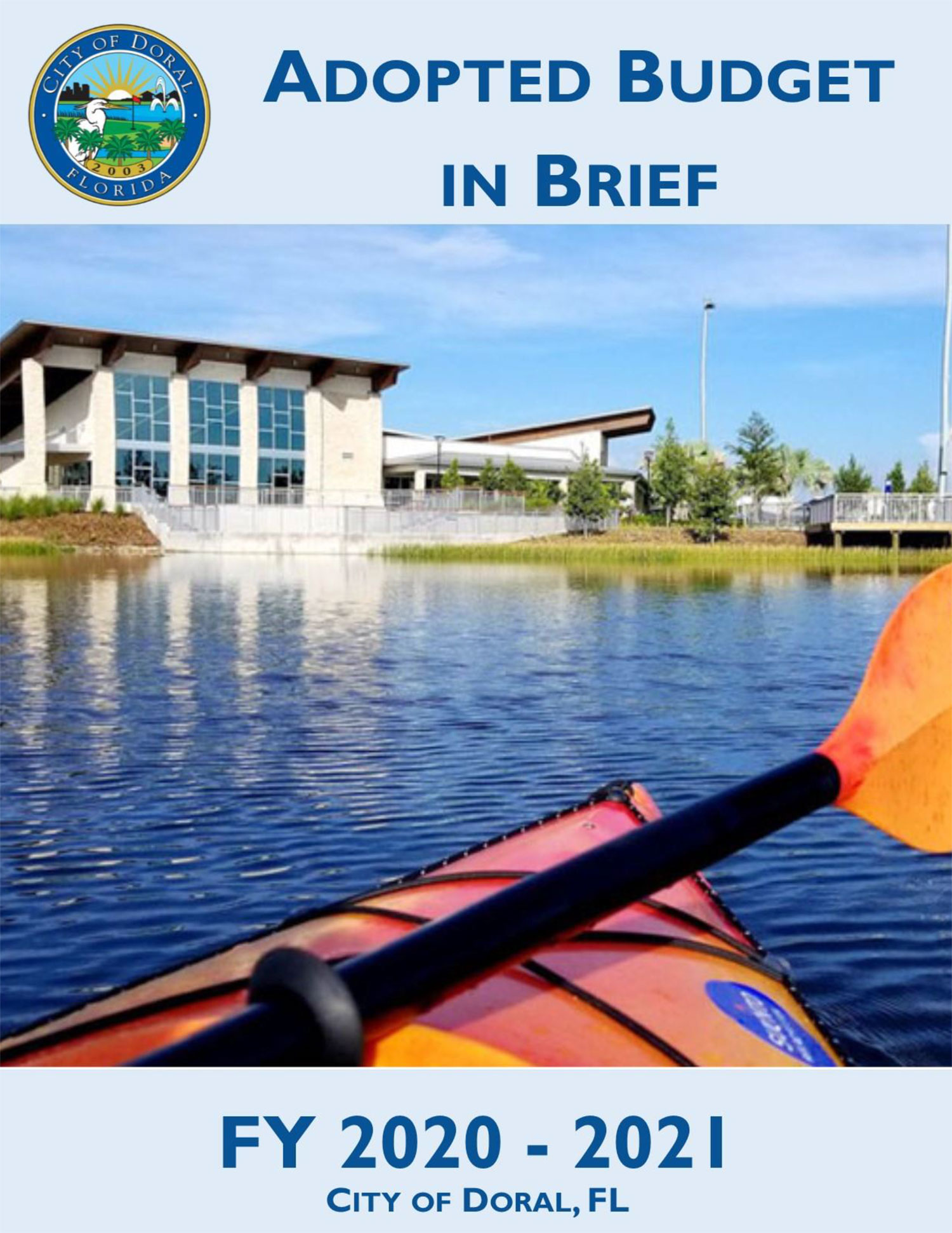 Budget in Brief · City of Doral