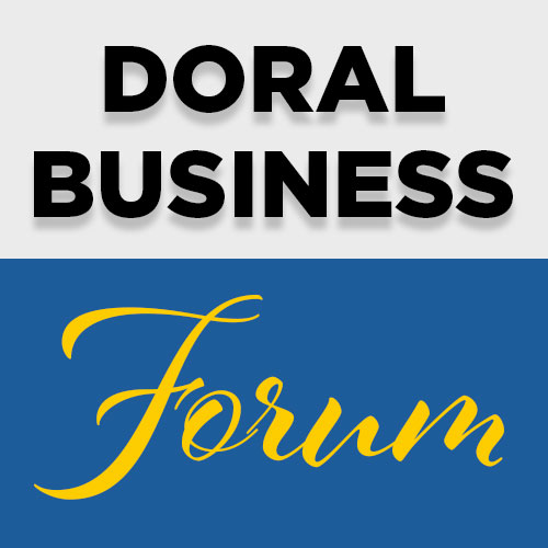 Doral Business Forum on 2/24