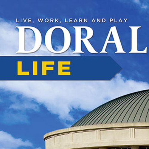 Doral Life Magazine Available (Spring 2022)