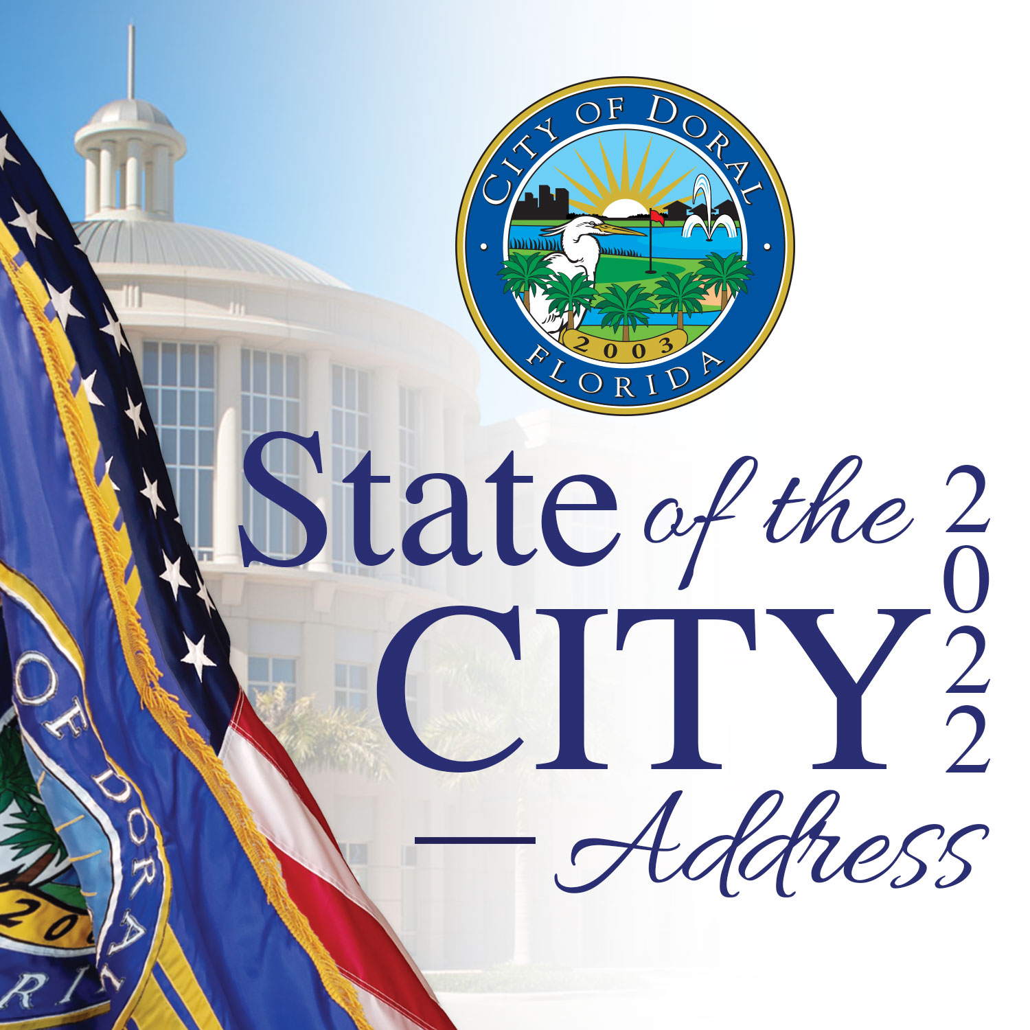 Doral’s 2022 State of the City Address