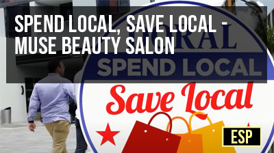 Spend Local, Save Local - Muse Beauty Salon