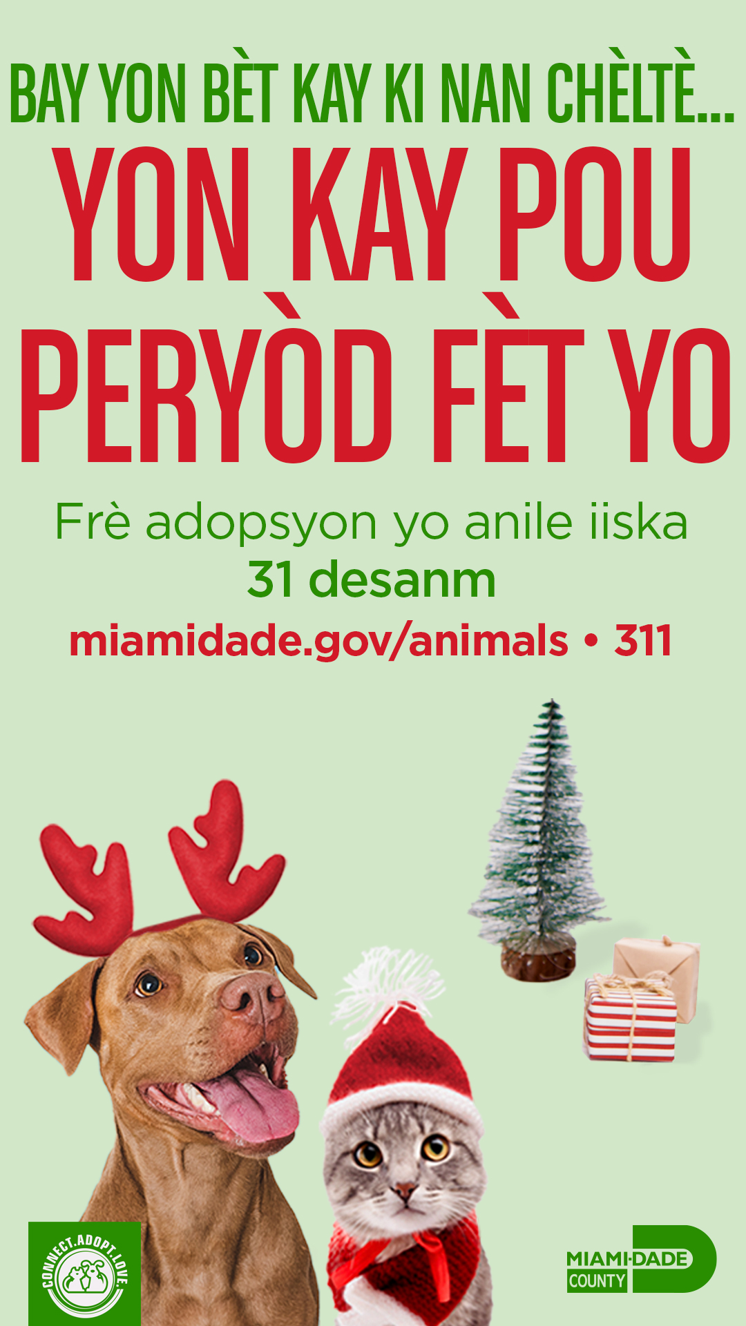 Get the gift of love! Take a shelter pet from @adoptmiamipets Home for the Holidays!