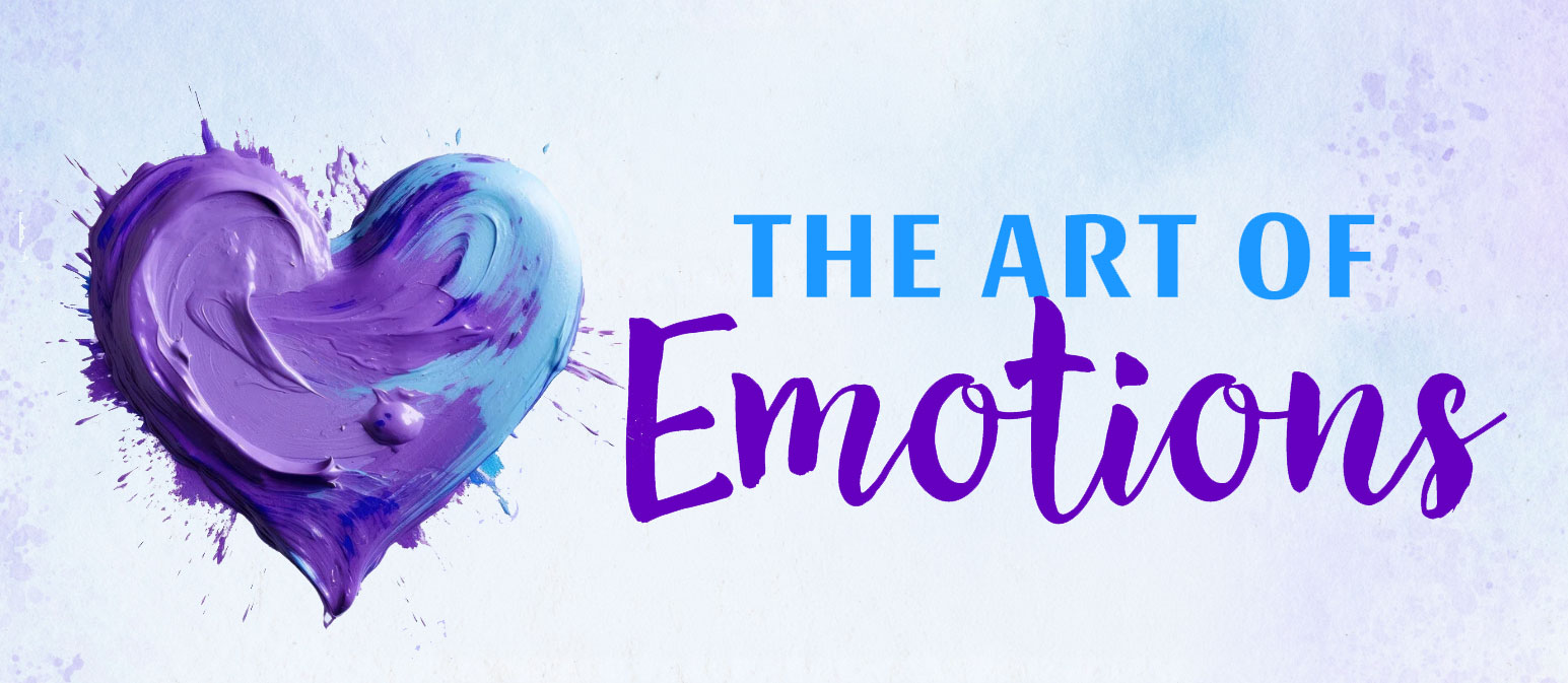 The Art of Emotions