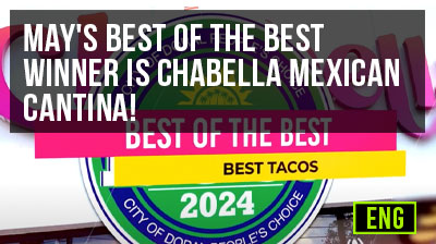 May's Best of the Best Winner is Chabella Mexican Cantina!