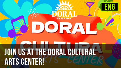 Join Us at the Doral Cultural Arts Center!