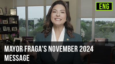 Mayor Fraga's November 2024 Message