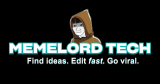Memelord Technologies - Meme Marketing Software