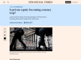 Is private equity becoming a money trap?