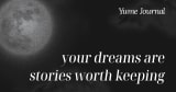 Yume Journal - Never forget your dreams again