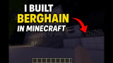 Minecraft Berghain: Full Interior Recreation
