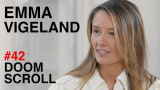 Emma Vigeland: Epstein, Conspiracy & Right-wing Media | Doomscroll