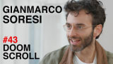 Gianmarco Soresi: How Comedy Took Over Politics | Doomscroll