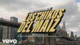 Los Chikos Del Maiz - David Simon
