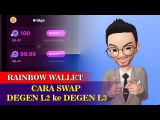 Swap DEGEN L2 ke DEGEN L3 via Rainbow Wallet