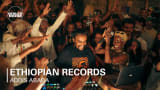 Ethiopian Records | Boiler Room: Addis Ababa