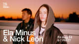 Ela Minus & Nick León @TheLotRadio 08-14-2026