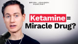 The Truth About Ketamine & Cocaine | Bryan Johnson Podcast