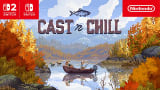 Cast n Chill – Launch Trailer – Nintendo Switch 2