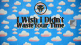 Thundercat - 'I Wish I Didn’t Waste Your Time'