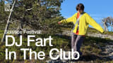 DJ Fart In The Club |  @TheLotRadio at @solsticefestivalfinland 2026