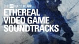 Blissful & Ethereal Video Game Soundtracks Mix【 THE NTS GUIDE TO… 】