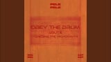 OBEY THE DRUM