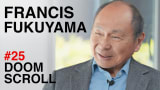 Francis Fukuyama: History and Democracy | Doomscroll