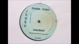 Base Man – Caution