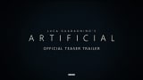 Artificial - Official Teaser Trailer - In Theaters Christmas Day
