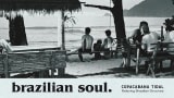 Brazilian Soul.