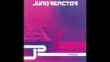Juno Reactor - Transmissions (1993)