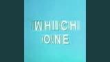 Which One