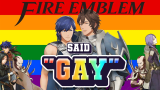 Queer Coded Writing & The One Time Fire Emblem Said "Gay" [Representation]