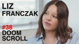 Liz Franczak: Conspiracy and Techno-Capitalism | Doomscroll