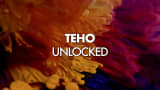 Teho - Unlocked (Original mix)